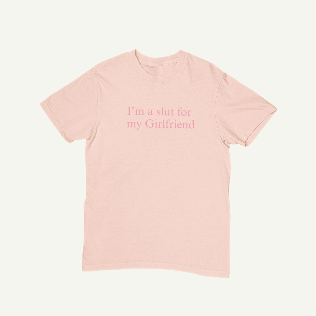 I'm a slut for my gf