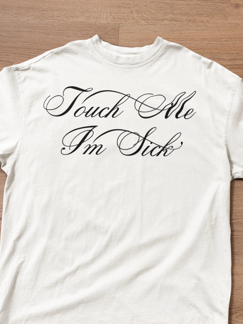 Touch Me, I'm Sick - MYDEARNIKES