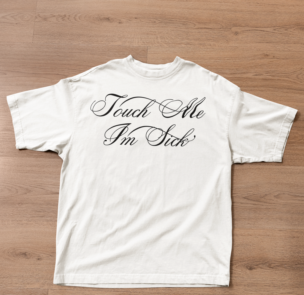 Touch Me, I'm Sick - MYDEARNIKES